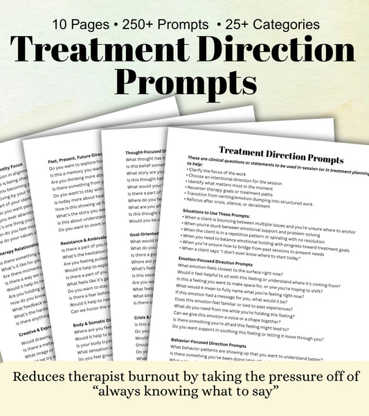 Treatment Direction Prompts