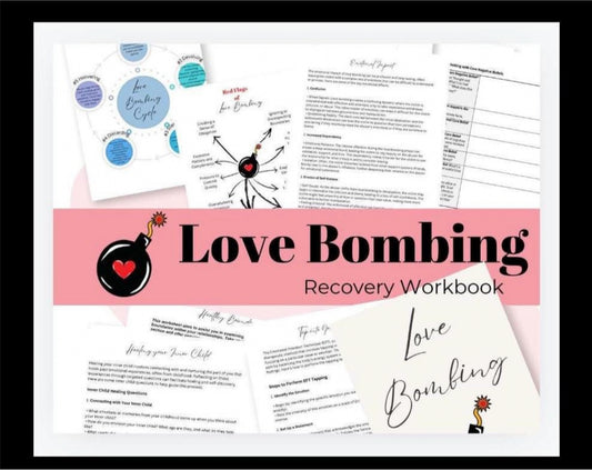 Love Bombing Relationship Toxic Love Worksheets PDF Emotional Regulation Tools  Abuse Recovery Emotional Abuse