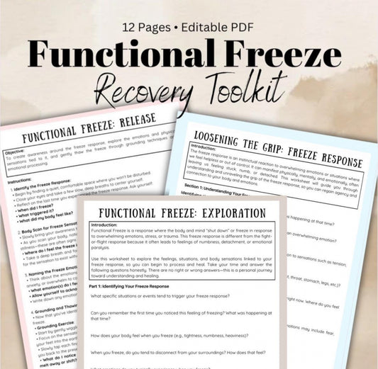 Functional Freeze Recovery Toolkit Trauma Healing Worksheets