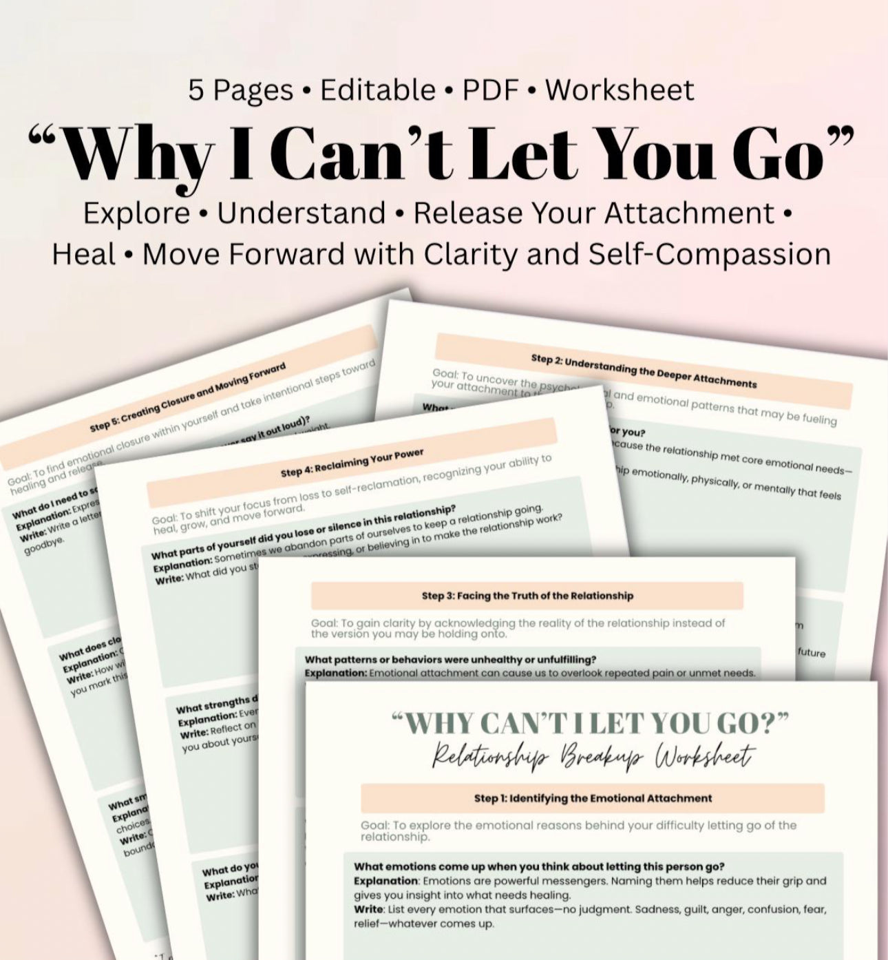 Why Can’t I Let You Go? Breakup Healing & Emotional Release Worksheet Self-Reflection Prompts